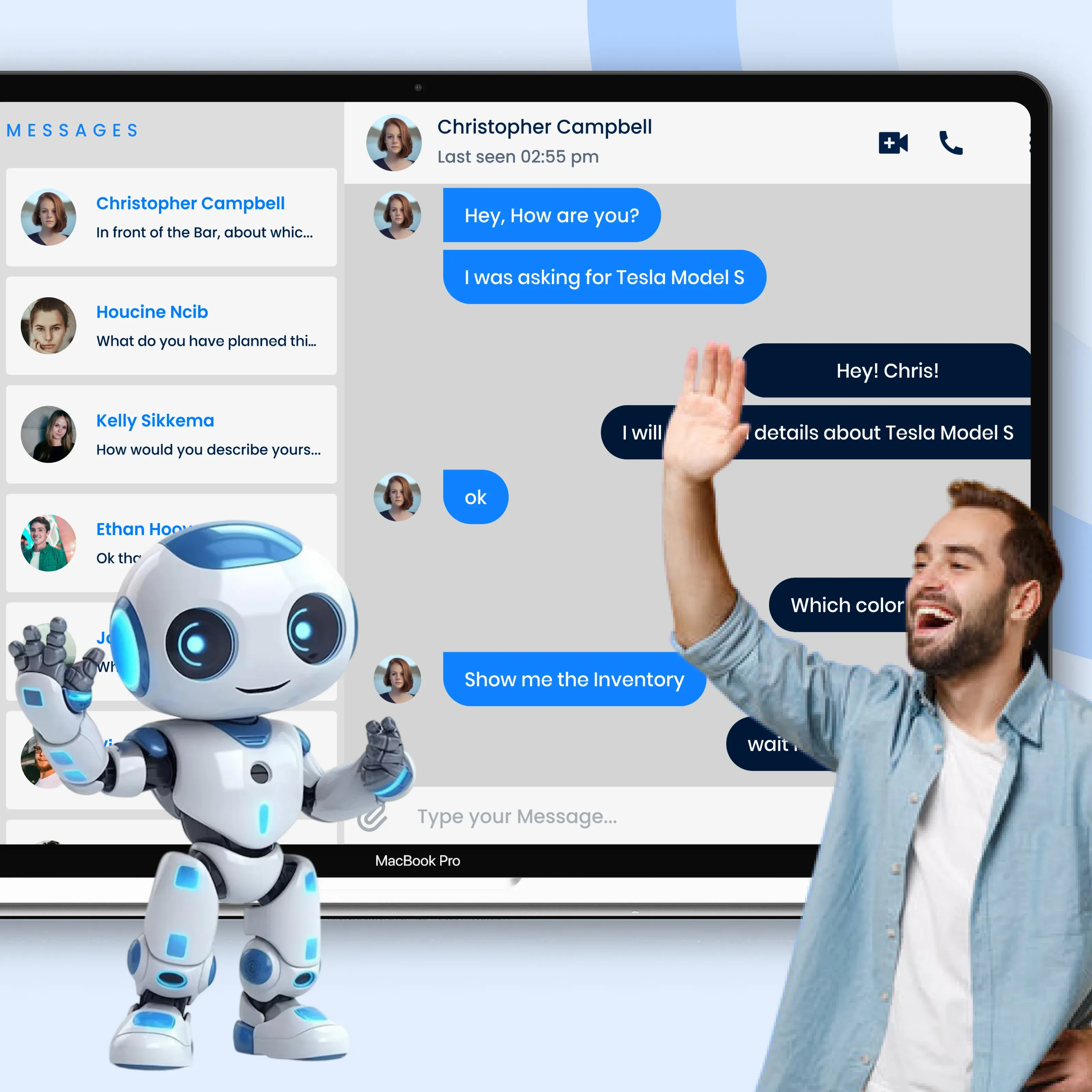 هر چت مانند یک مکالمه‌ی رو در رو به نظر می‌رسد
